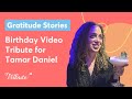 Birt.ay gift tribute for tamar daniel