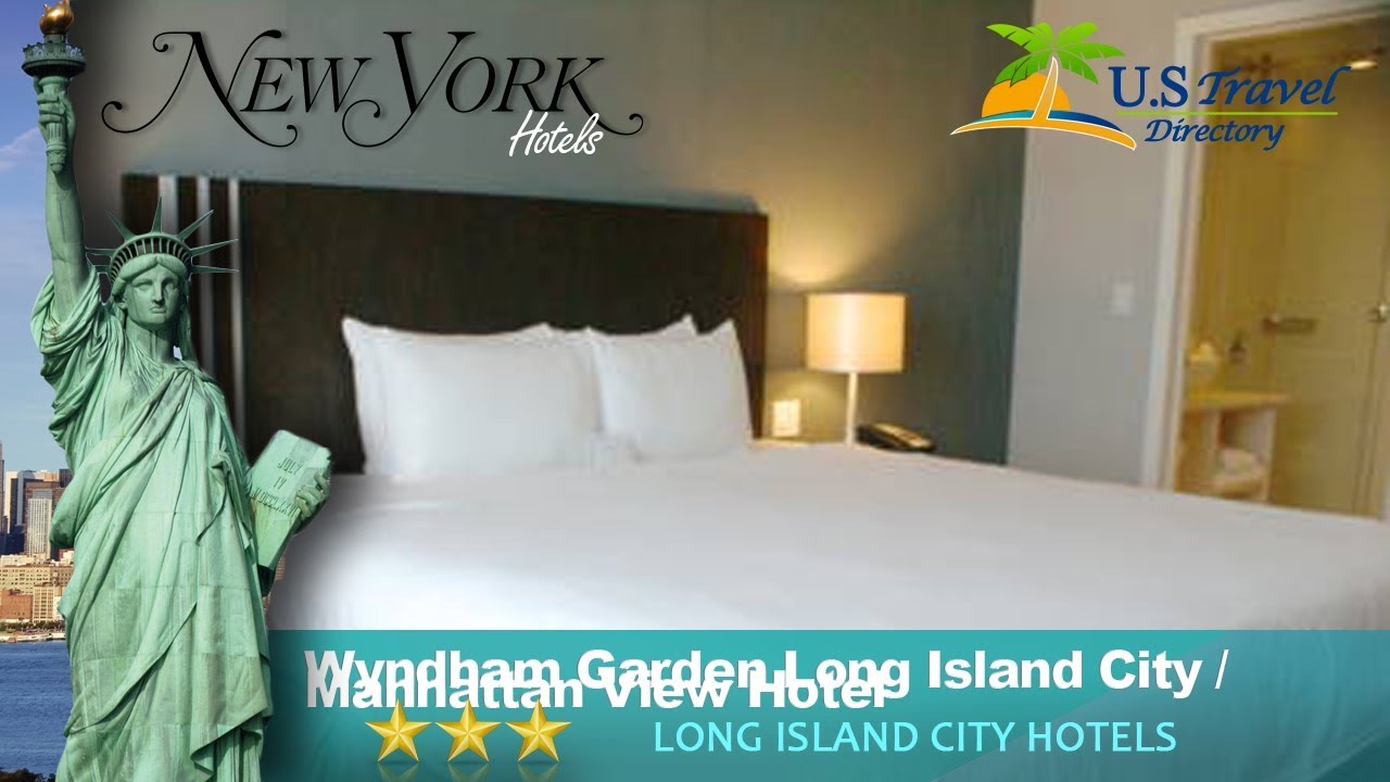 Wyndham Garden Long Island City Manhattan View Hotel Queens