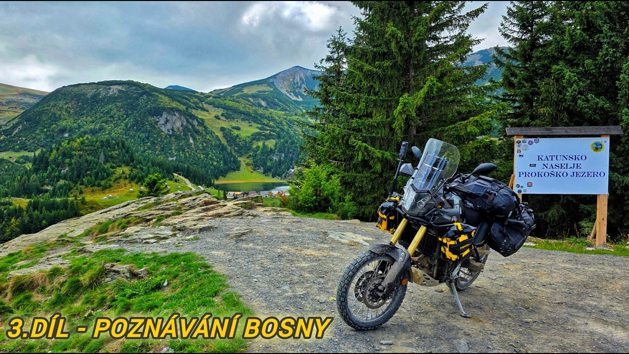 3.Díl - Poznávání Bosny na motorce