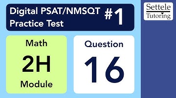 Digital PSAT 1, Math Module 2H, Question 16 (xy-plane)
