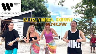 디제이티즈 (DJ Tiz), VIMOKA (비모카), 스클비 (skrrvvy) - You Know [Music Video] Resimi