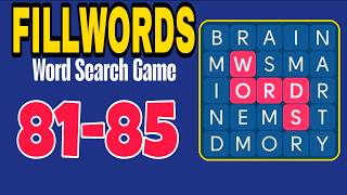 FILLWORDS Word Search Games level 81 82 83 84 85
