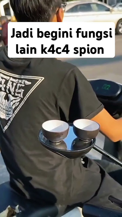 Jadi begini fungsi lain k4c4 spion #shortvideo #shorts