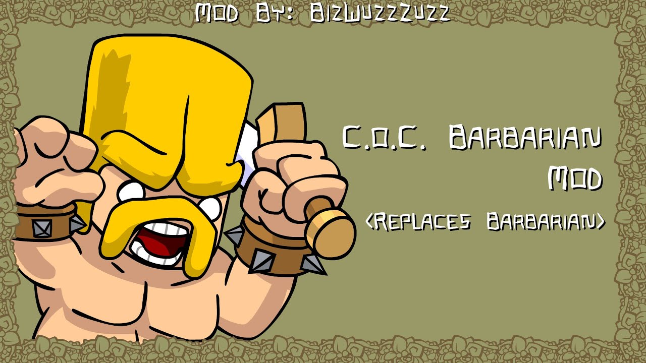 C.o.C. Barbarian Showcase (Barbarian Replacement)