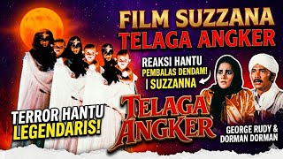 Suzzana - Telaga Angker 1984 || Film Jadoel
