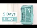 Minimalist Packing – 5 Days in 1 Backpack