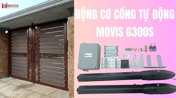 Review động cơ đóng mở cổng tự động Movis G300S