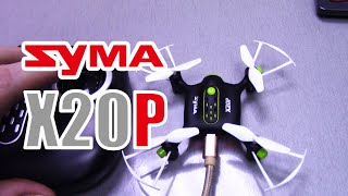 Квадрокоптер для новичка Syma x20p обзор и тест