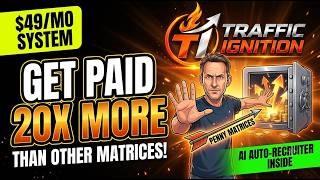 Traffic Ignition Review: The $49 System Paying 20X More Than Other Matrices