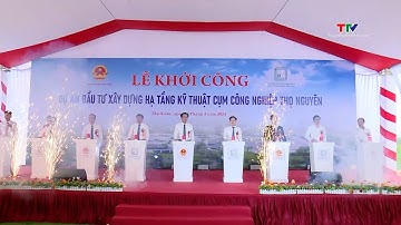 Khởi công dự án đầu tư xây dựng hạ tầng kỹ thuật cụm công nghiệp Thọ Nguyên