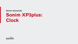 Sonim XP3plus - Clock
