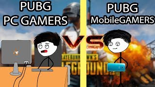 PUBG Mobile Gamers VS Pc Gamers