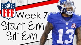Week 7 Start'Em Sit'Em - 2016 Fantasy Football