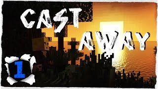 Cast Away Minecraft Episode 1: Crash Landed