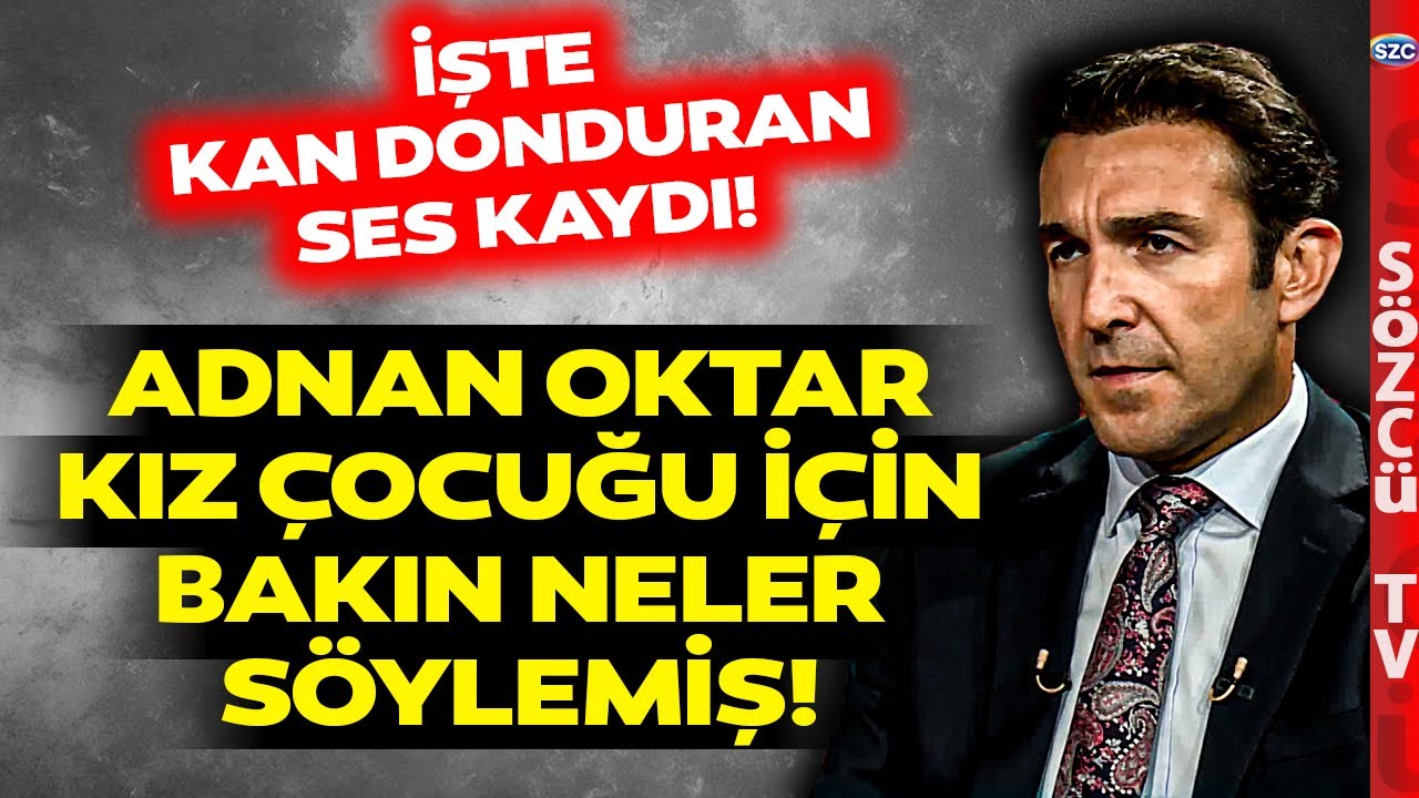 Annesi 11 Yaşındaki Çocuğu Adnan Oktar'a Götürmüş! İşte O Ses Kaydı