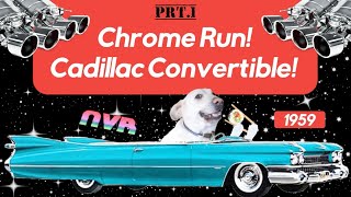 Cadillac Convertible 1959! Chrome Run!