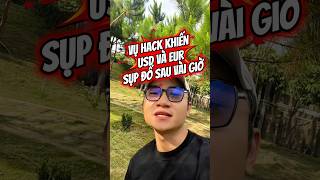 Vụ hack khiến USD và EUR sụp đổ sau vài giờ #crypto #bitcoin #hacker #dautu #stablecoin