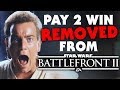 Star Wars Battlefront 2 - PAY TO WIN System REMOVED, NO IN-GAME MICROTRANSACTIONS