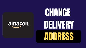 How to Quickly Change Delivery Address on Amazon BEFORE and AFTER Ordering | Full Tutorial 2025