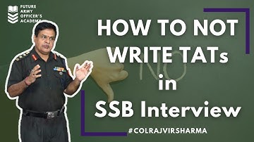 Biggest mistake in your TAT Story for SSB | Guidance and feedback | Col Rajvir Sharma