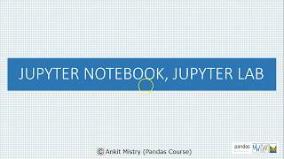 Getting started with Jupyter Lab - Pandas course (Course Link in Description)