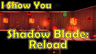 I Show You Shadow Blade: Reload screenshot 4