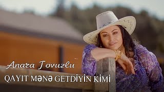 Anara Tovuzlu -  Qayıt Getdiyin Kimi (Offical Video) Resimi