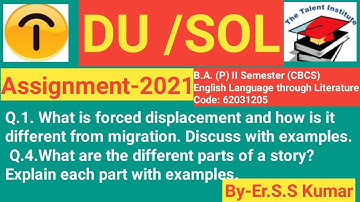 DU/SOL AssignmentI2021IB.A. (P) II Semester (CBCS) English Language through Literature (MIL)