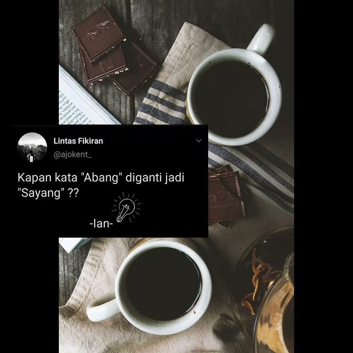 STORY WA || Don't Stay Away For Too Long #kapan #storywa