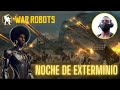 WR NOCHE DE EXTERMINIO #warrobots #gameplay #2025