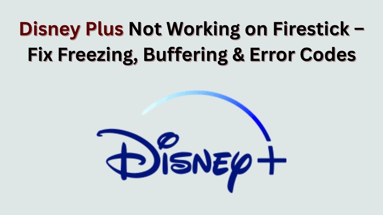 Приложение Disney Plus не работает на Firestick — устранение зависаний, проблем с буферизацией и ...