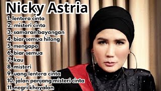 Download Lagu (Nicky Astria) FULL ALBUM TERBAIK SEPANJANG MASA MP3 Download Lagu (Nicky Astria) FULL ALBUM TERBAIK SEPANJANG MASA MP3