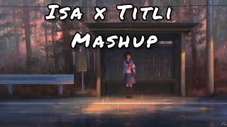 Isa X Titli (Mashup) | Andro, Shreya Ghoshal | Oddkidd