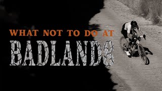 What Not To Do at Badlands