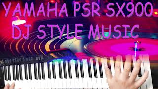 Yamaha Psr Sx900 Dj Style Music