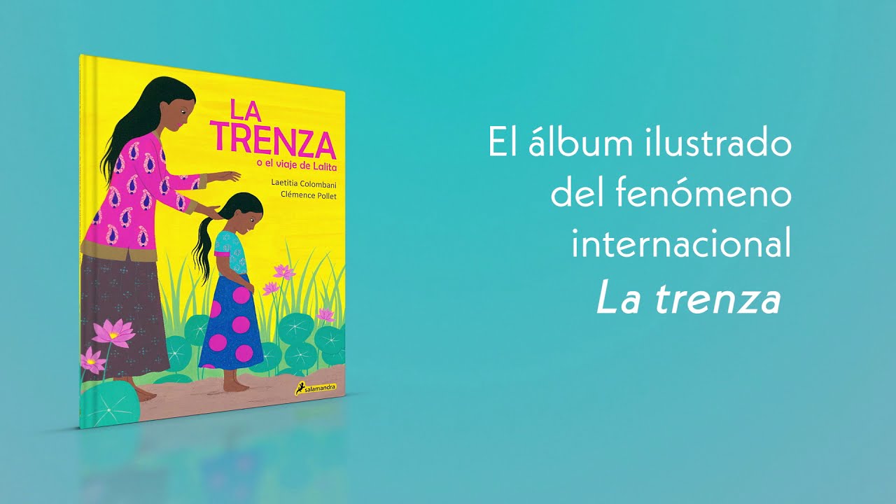 NEW La trenza o el viaje de Lalita Laetitia Colombani ESPANOL libro para  niños 9788498389937