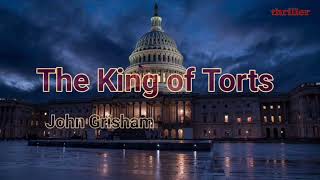 The King of Torts. John Grisham.Audoubook.Story in English.