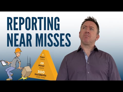 Near Miss Reporting