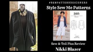 [297]Sewing|#BHMPatternDesigners|Style Sew Me Nikki Blazer Sew \& Tell Plus Review