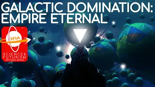 Galactic Domination: Empire Eternal