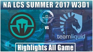 IMT vs TL || Highlights All Game || NA LCS Summer 2017 || Immortals vs Team Liquid