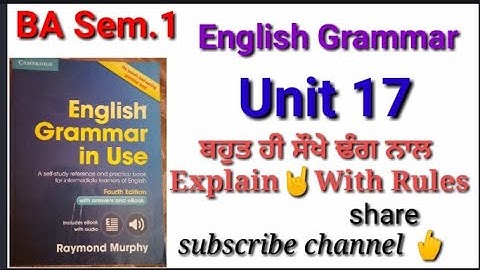 #BA#sem_1_english#grammar#unit_17_Raymond#murphy#grammar #sem_1_english#grammar_unit_17 #English