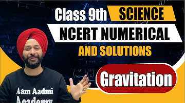All Numerical | NCERT Class 9 Physics | Gravitation Class 9 NCERT Solutions | Gagan sir