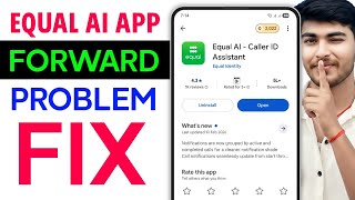 EQUAL AI CALLER ID FORWARDING PROBLEM | EQUAL AI CALLER APP FORWARD ISSUE SOLUTION  screenshot 1