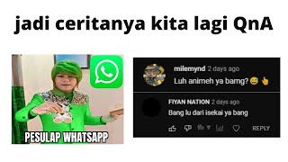 PESULAP WHATSAPP PUN TIDAK MAMPU MENJAWAB PERTANYAAN INI