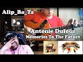 #Alip_Ba_Ta - Antonie Dufour - Memories To The Future - REACTIONS INDONESIA