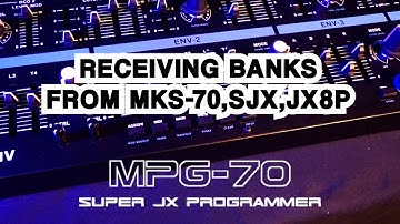 Transferring sounds from Super JX/MKS/JX8P to MPG-70 Memory