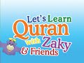 Let's Learn Quran with Zaky & Friends (Preview)