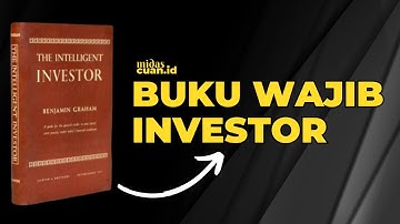 5 Poin PENTING buku The Intelligent Investor
