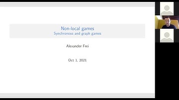 Operator algebras and non-local games - Alexander Frei